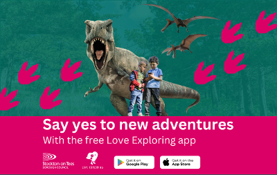 A graphic for love exploring showing a dinosaur and children. Text says "Say yes to new adventures with the free Love Exploring app"